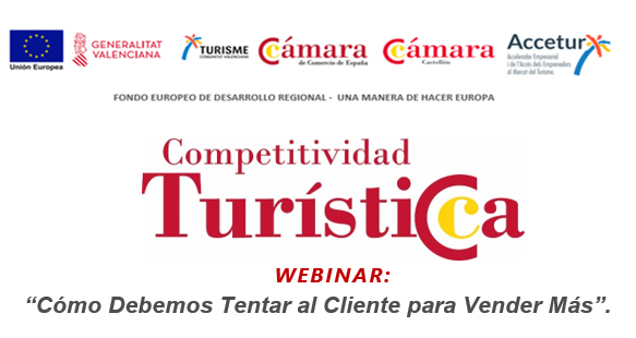 Webminar:competitividad-turistica-Como-Debemos-Tentar-al-Cliente-para-Vender-Mas
